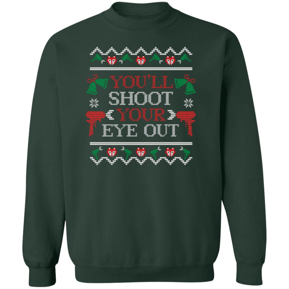 You'll Shoot Your Eye Out Spray Foam Christmas Sweater (Design 1)